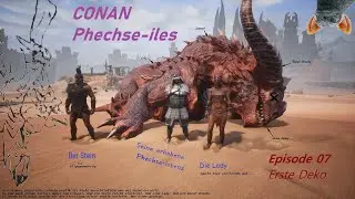 Conan Phechse-iles 07 – Erste Deko