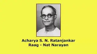 59 Acharya S  N  Ratanjankar   Raag Nat Narayan