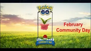 *Update* 2022 February Community Day in Pokemon Go | Pokemon Go in Tamil