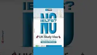 NO IELTS? Don't Worry 🤩👍 UK STUDY VISA 🇬🇧