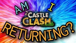 Former Top Player Returns To Castle Clash?