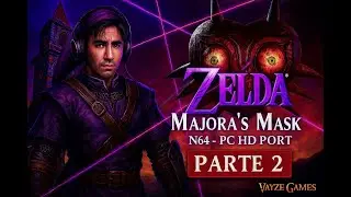 ZELDA MAJORA'S MASK, Todas As M&aacute;scaras [PARTE 2] NINTENDO 64 (NOSTALGIA🕹️ Live 066 | 𝑽𝑨𝒚𝒛𝒆