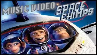 Space Chimps (2008) Music Video