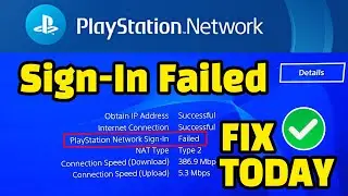 How To Fix Playstation Network Sign In Failed TODAY ? Playstation Network Sign In Failed PS5 ?