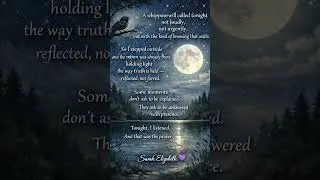 The Whippoorwill, The Moon and A Prayer 💫🙌🏼🙏💜 #quotes #spiritualhealing #fyp