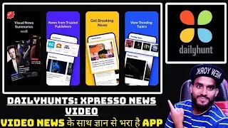 Video News के साथ ज्ञान से भरा App, Dailyhunt: Xpresso News Video.