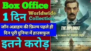 The Diplomat Box Office Collection | The Diplomat First Day Box Office Collection, Jhon Abraham
