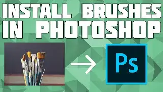 How to Install Brushes in Adobe Photoshop!