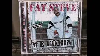 FAT STEVE - NORTHERN KILLAFORNIA