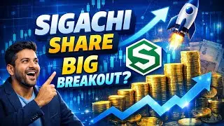 Sigachi Share Latest News Today | Sigachi Industries Share Price Target 2026 🔥