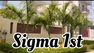 SIGMA 1st 🏠GREATER NOIDA SUPER STAR ⭐️ SECTOR #greaternoida #sigma #yeida 