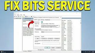 How To Fix Background Intelligent Transfer Service Stopped & Not Working in Windows 11/10- Quick Fix