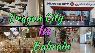 Dragon city in Bahrain / Largest best shopping mall in Bahrain...