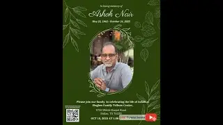 Celebration of Life - Ashok Nair