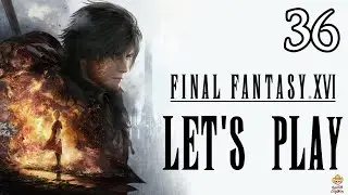 Final Fantasy 16 -  Let's Play Part 36: After the Storm
