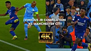 Vinicius Jr Comp vs Manchester City 4k