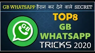TOP 8 GB WHATSAPP TRICKS THAT YOU DON'T KNOW | V 8.40