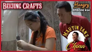 Beijing Crafts - Martin Yan's China (Episode 24)