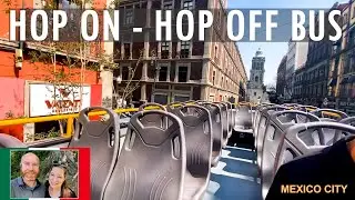 🇲🇽 Hop On - Hop Off Bus Tour of Mexico City