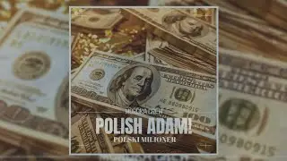 Mordka Crew - Polish Adam! (Polski Milioner)