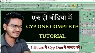 Cyp One Complete tutorial in one Hours | Cyp One tutorial in Hindi