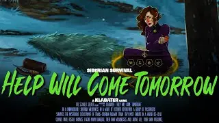 Help Will Come Tomorrow Gameplay Walkthrough | Colony Survival Game | Part 13