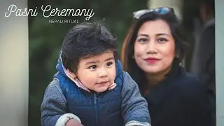 4K Pasni Highlights | Best Pasni Video || Weaning Ceremony ||| Ashwath Manandhar