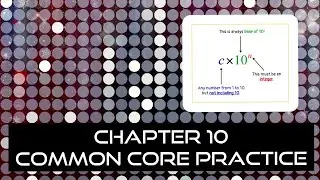Chapter 10 - Common Core Practice | Math Help