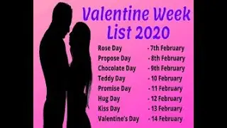 Valentine day week List 2020 | Valentine Day All Dates Time Table 2020