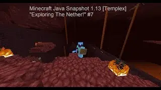 Minecraft Java Snapshot 1.13 [Templex] 