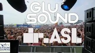 Epsom Derby Dance Stage - DJ Adam Wood (DRASL) & Glu Sound