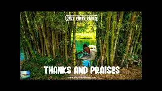 Thanks and Praises Riddim - Reggae Beat Instrumental 2022 - Only Vibes Beats