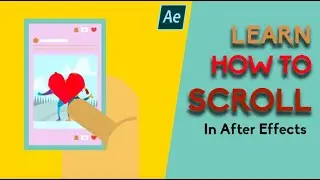 How to Create Scrolling on Phone in After Effects ┃ UI Animation