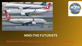 India Warns Turkish Airlines: Explosives Scandal & Aviation Safety Lapses Uncovered