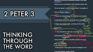 2 Peter 3:14-18 — Thinking Though The Word — Grace Bible Church
