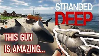 This is a nice Gun, STRANDED DEEP DAY 22 - 26 Gameplay No Commentary