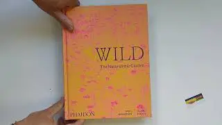 Книга Wild: The Naturalistic Garden (Дикий. Натуралистический сад)