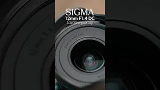 SIGMA 12mm F1.4 DC | Contemporary lens
