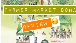 Qatar Event | Review | Doha Farmer Market