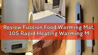 Review Fussion Food Warming Mat, 10S Rapid Heating Warming Mat for Food, Upgraded Heating Tech Food