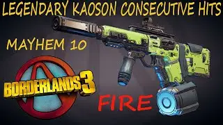 Borderlands 3 Adapting Lethal Kaoson Consecutive hits Fire
