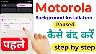 Background Installation Paused Motorola | Background Installation Kya Hota Hai | Moto G 85 Phone