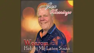 Waarom heb jij mij laten staan