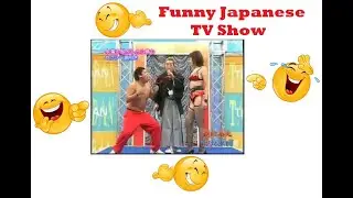 Funny Japanese TV Show