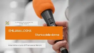 Francesca Neroni intervista Emiliana Losma