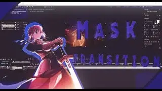 Tutorial After Effect AMV Mask Transition