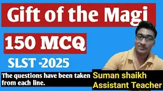 Story Gift of the magi..Slst2025. Slst gift of the magiEnglish.story250 MCQ . 2025 slst story   MCQ
