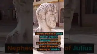 Augustus Caesar was the wealthiest man to ever live in history. #history #shorts