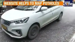 Bengaluru Techie&rsquo;s Pothole Tracker Goes Viral | Citizens Map City&rsquo;s Broken Infrastructure | News9