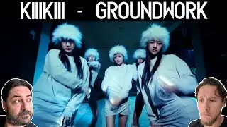 First Time Reaction to KiiiKiii 키키 'GROUNDWORK' MV